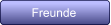 Freunde